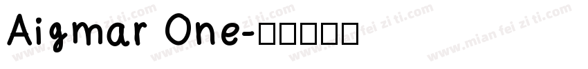 Aigmar One字体转换